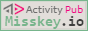 Activity Pub: Misskey.io